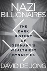 Nazi Billionaires - David de Jong - 9780063268647