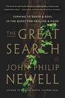 The Great Search: Turning to Earth and Soul in the Quest for Healing and Home - John Philip Newell - 9780063286627