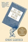 All the Knowledge in the World - Simon Garfield - 9780063292307