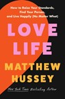 Hussey, M: Love Life - Matthew Hussey - 9780063294387