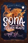 Sona and the Golden Beasts - Rajani LaRocca - 9780063295407