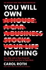 You Will Own Nothing - Carol Roth - 9780063304932