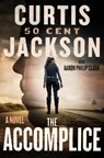 The Accomplice - Curtis "50 Cent" Jackson - 9780063312906