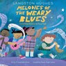 Melodies of The Weary Blues - Langston Hughes - 9780063327054