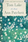 Patchett, A: Tom Lake - Ann Patchett - 9780063327535