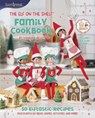 The Elf on the Shelf Family Cookbook - Chanda A. Bell - 9780063345737