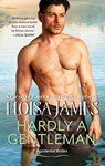 James, E: Hardly a Gentleman - Eloisa James - 9780063347465