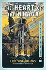 The Heart of the Nhaga - Lee Young-do - 9780063349896