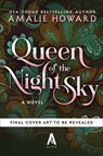 Queen of the Night Sky - Amalie Howard - 9780063355897