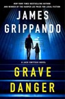 Grave Danger - James Grippando - 9780063358034