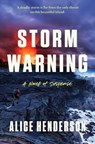 Storm Warning - Alice Henderson - 9780063371859