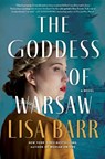 The Goddess of Warsaw - Lisa Barr - 9780063382619
