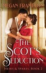 The Scot's Seduction - Megan Frampton - 9780063389250