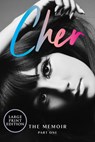 Cher: Part One: The Memoir - Cher - 9780063398337