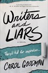 Writers and Liars - Carol Goodman - 9780063398733