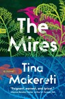 The Mires - Tina Makereti - 9780063399365