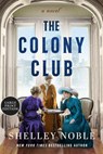 The Colony Club - Shelley Noble - 9780063410602