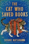 The Cat Who Saved Books Gift Edition - Sosuke Natsukawa - 9780063427129