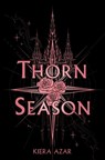 Azar, K: Thorn Season - Kiera Azar - 9780063427792