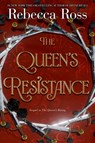 The Queen's Resistance - Rebecca Ross - 9780063428416