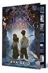 A Theory of Dreaming. Deluxe Limited Edition - Ava Reid - 9780063432925