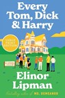 Every Tom, Dick & Harry LP - Elinor Lipman - 9780063433380