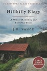 Hillbilly Elegy: A Memoir of a Family and Culture in Crisis - J. D. Vance - 9780063438354