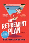 The Retirement Plan - Sue Hincenbergs - 9780063441378