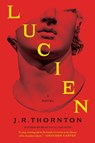 Lucien - J.R. Thornton - 9780063458437