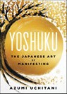 Uchitani, A: Yoshuku - Azumi Uchitani - 9780063469655