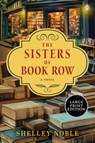 The Sisters of Book Row - Shelley Noble - 9780063475632