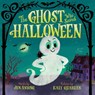 The Ghost Who Saved Halloween - Jen Anyong - 9780063478008