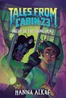 Tales from Cabin 23: Night of the Living Head - Hanna Alkaf - 9780063512962