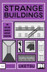 Strange Buildings - Uketsu - 9780063517806