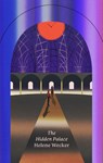 The Hidden Palace - Helene Wecker - 9780063570344