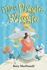 Mrs. Piggle-Wiggle - Betty MacDonald - 9780064401487