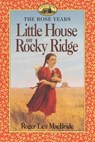 Little House on Rocky Ridge - Roger Lea MacBride - 9780064404785