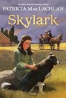 Skylark - Patricia MacLachlan - 9780064406222