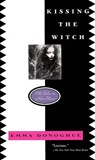 Kissing the Witch - Emma Donoghue - 9780064407724