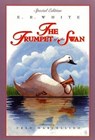 The Trumpet of the Swan: Full Color Edition - E. B. White - 9780064410946