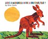 Does a Kangaroo Have a Mother, Too? - Eric Carle - 9780064436427