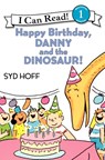 Happy Birthday, Danny and the Dinosaur! - Syd Hoff - 9780064442374