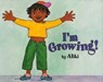 I'm Growing! - Aliki - 9780064451161