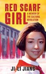 Red Scarf Girl - Ji Li Jiang - 9780064462082