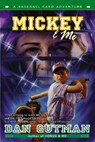 Mickey & Me - Dan Gutman - 9780064472586