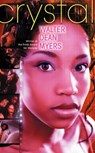 Crystal - Walter Dean Myers - 9780064473125