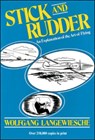 Stick and Rudder: An Explanation of the Art of Flying - Wolfgang Langewiesche - 9780070362406