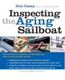 Inspecting the Aging Sailboat - Don Casey - 9780071445450