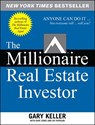 The Millionaire Real Estate Investor - Gary Keller ; Dave Jenks ; Jay Papasan - 9780071446372