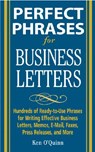 Perfect Phrases for Business Letters - Ken O'Quinn - 9780071459761
